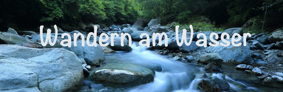 Wandern am Wasser