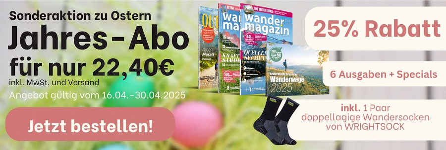 Anzeige Wandermagazin Abo Ostern 2025